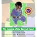 THE MAKING OF MY SPECIAL HAND:  MADISON'S STORY