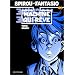 Spirou et Fantasio, tome 46 : La Machine qui r�ve