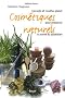 Cosm�tiques naturels : Conseils et recettes plaisir pour pr�server sa sant� au quotidien