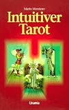 Produkt-Bild: Intuitiver Tarot. Buch und 78 Karten