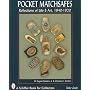 Pocket Matchsafes: Reflections of Life and Art, 1840-1920 (Schiffer Book for Collectors)