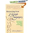 Recovering from Breast Surgery: Exercises to Strengthen Your Body and Relieve Pain by Diana Stumm