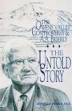 The Owens Valley Controversy & A.A. Brierly: The Untold Story