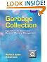 Garbage Collection: Algorithms...