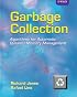 Garbage Collection: Algorithms for Automatic Dynamic Memory Management