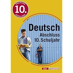 Training Deutsch. Abschluss. 10. Schuljahr