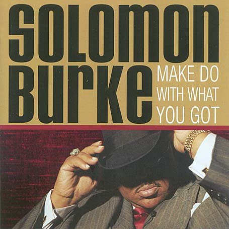 CD-Charts  Music : Make Do With What You Got