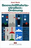 Produkt-Bild: Seeschifffahrtsstra&szlig;en-Ordnung mit Schifffahrtsordnung Emsm&uuml;ndung