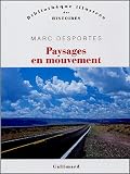 Paysages en mouvement : Transports et perception de l espace XVIIIe-XXe siècle