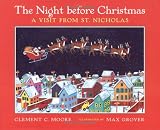 The Night before Christmas: A Visit From St. Nicholas