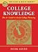 College Knowledge: The A+ Guide to Early College Planning (Nuts & Bolts Series)