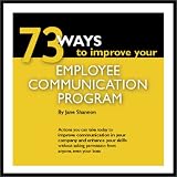 73 Ways to Improve Your Employee Communication Program