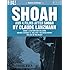 Shoah (and 4 Films After Shoah) [Masters of Cinema] [Blu-ray]