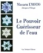 Le Pouvoir Gu�risseur de l'Eau
