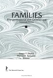 Families: Intergenerational and Generational Connections Families: Intergenerational and Generational Connections
