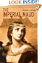 The Imperial Maud