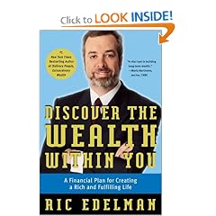 Discover the Wealth Within You: A Financial Plan For Creating a Rich and Fulfilling Life