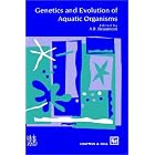 Genetics and Evolution of Aquatic Organisms by  A. Beaumont