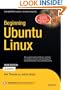Beginning Ubuntu Linux (Books for Professionals by Professionals)