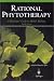 Rational Phytotherapy: A Physicians' Guide to Herbal Medicine