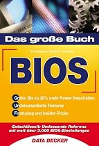 Das gro&szlig;e Buch BIOS