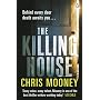 The Killing House by Chris Mooney