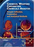 Chemical Weapons Convention Chemicals Analysis: Sample Collection, Preparation and Analytical Methods