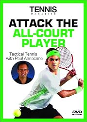 Tennis Magazine: Attack the All Court Player