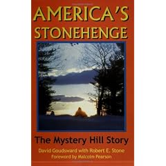 America's Stonehenge: The Mystery Hill Story