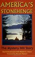 America's Stonehenge: The Mystery Hill Story