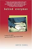Behind Everyman: A Novel for Guys and the Women Who Rescue Them
