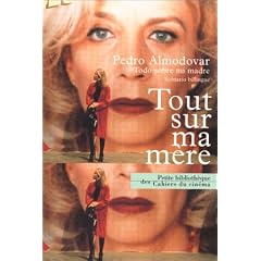 TOUT SUR MA M�RE. Sc�nario bilingue