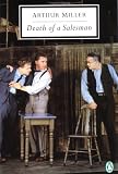 Death of a Salesman: Certain Private Conversations in Two Acts and a Requiem (Penguin Twentieth-Century Classics)