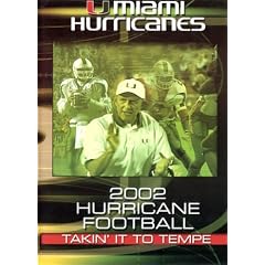 Miami Hurricanes Football 2002 Takin' It To Tempe