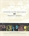 Supreme Court Decisions and Women's Rights