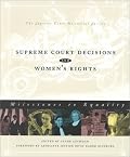 Supreme Court Decisions and Women's Rights: Milestones to Equality