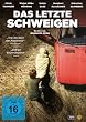 Das letzte Schweigen