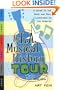 The L. A. Musical History Tour: A Guide to the Rock 'n' Roll Landmarks of Los Angeles