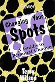 Changing Your Spots: A Guide to Personal Change