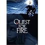 Quest for Fire