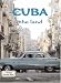 Book Cuba: The Land (Lands, Peoples, and Cultures)