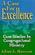 A Case For Excellence