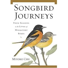 Songbird Journeys: Four Seasons in the Lives of Migratory Birds