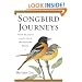 Songbird Journeys: Four Seasons in the Lives of Migratory Birds