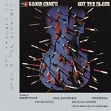 Sugar Canes Got The Blues