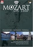 Mozart on Tour: Frankfurt/Munich/Vienna