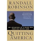 Quitting America ~ Randall Robinson