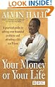 Your Money or Your Life