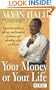 Your Money Or Your Life