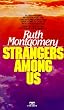 Strangers among Us